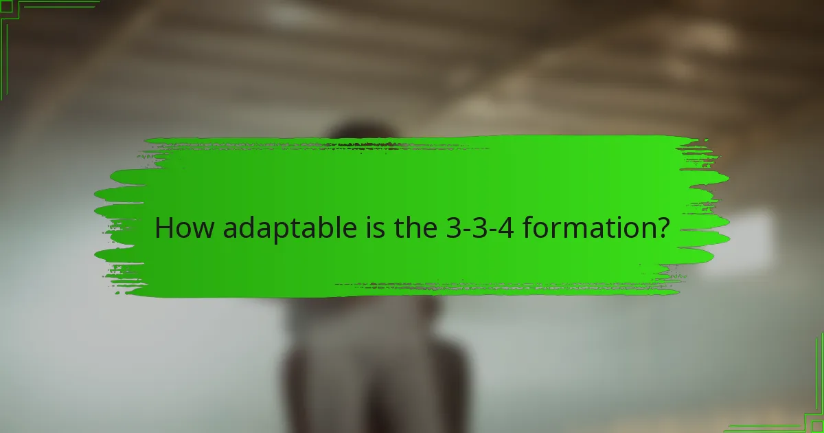How adaptable is the 3-3-4 formation?