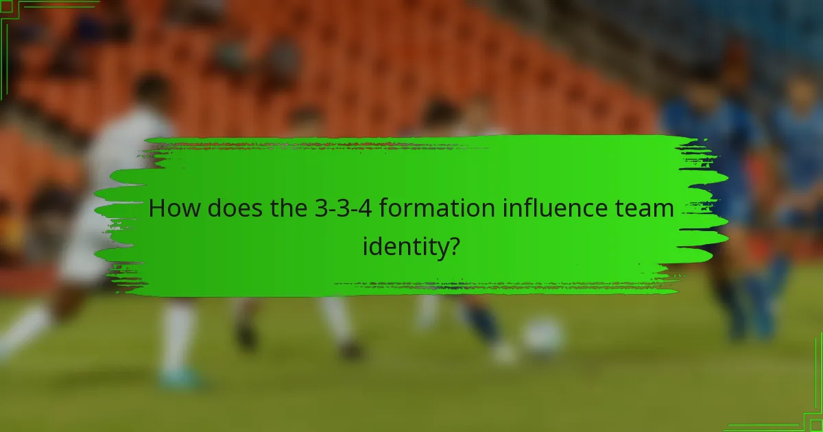 How does the 3-3-4 formation influence team identity?